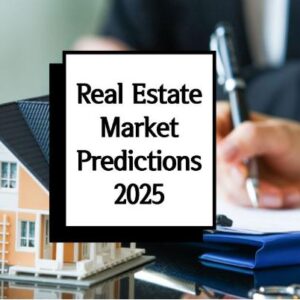 real estate market in 2025